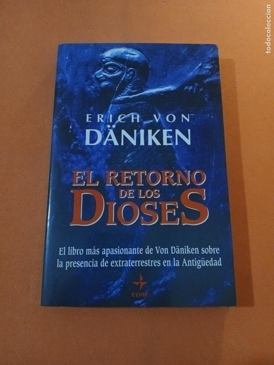 Libros: EL RETORNO DE LOS DIOSES � CIVILIZACIONES � CAMBIOS PLANETARIOS - ERICH VON DANIKEN