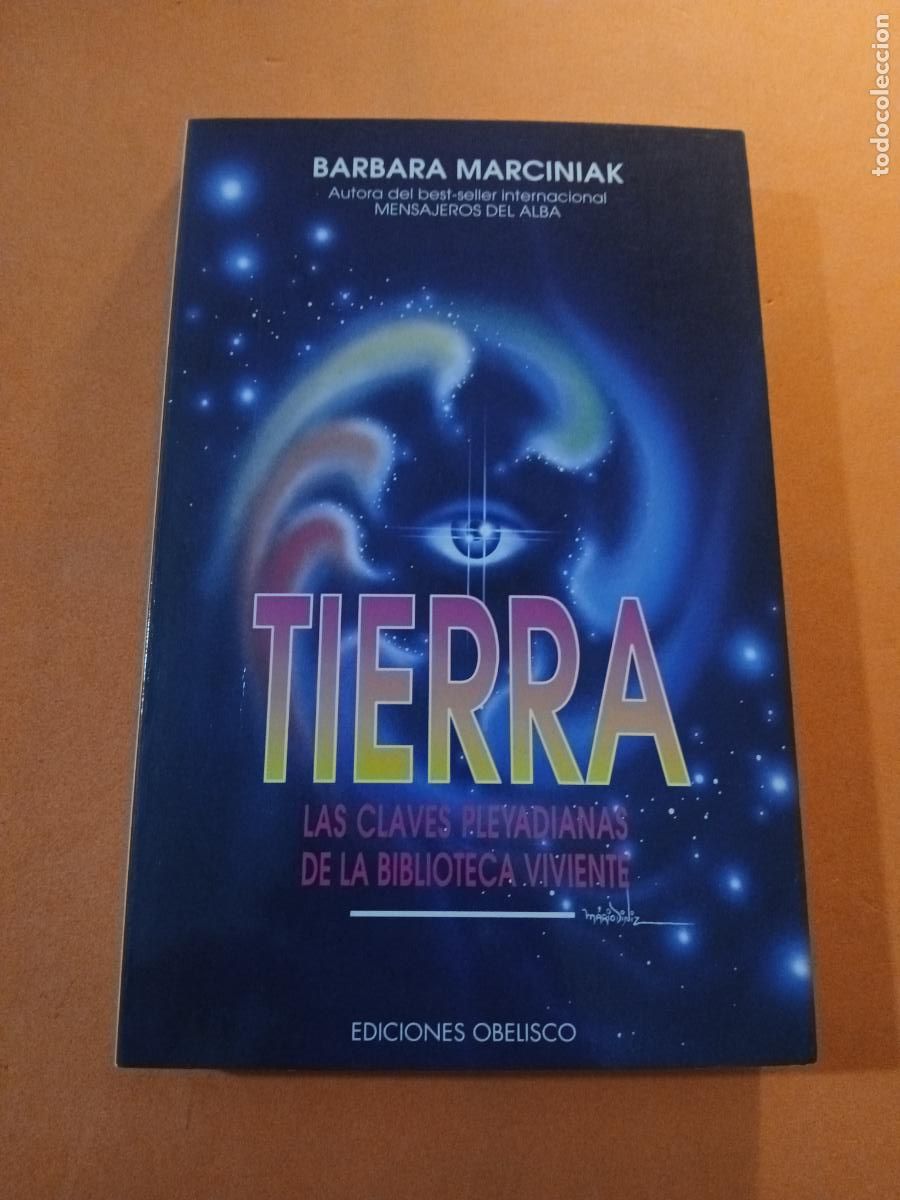 Libros: TIERRA � CANALIZACION � EXTRATERRESTRES - BARBARA MARCINIAK