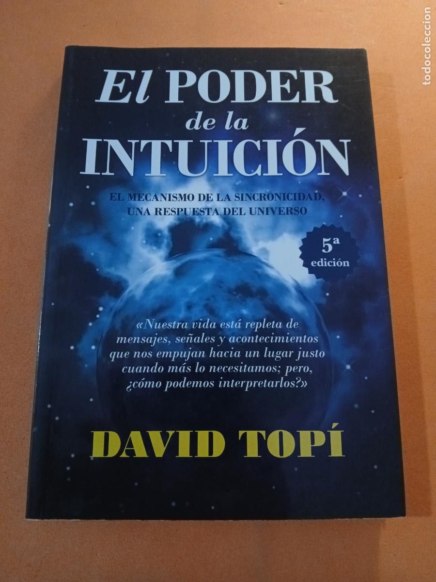 Libros: EL PODER DE LA INTUICION � NUEVA ESPIRITUALIDAD � PSICOLOGIA TRANSPERSONAL - DAVID TOPI