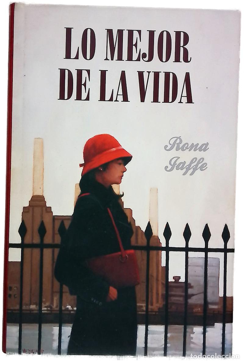 Livres: Lo mejor de la vida - Jaffe, Rona