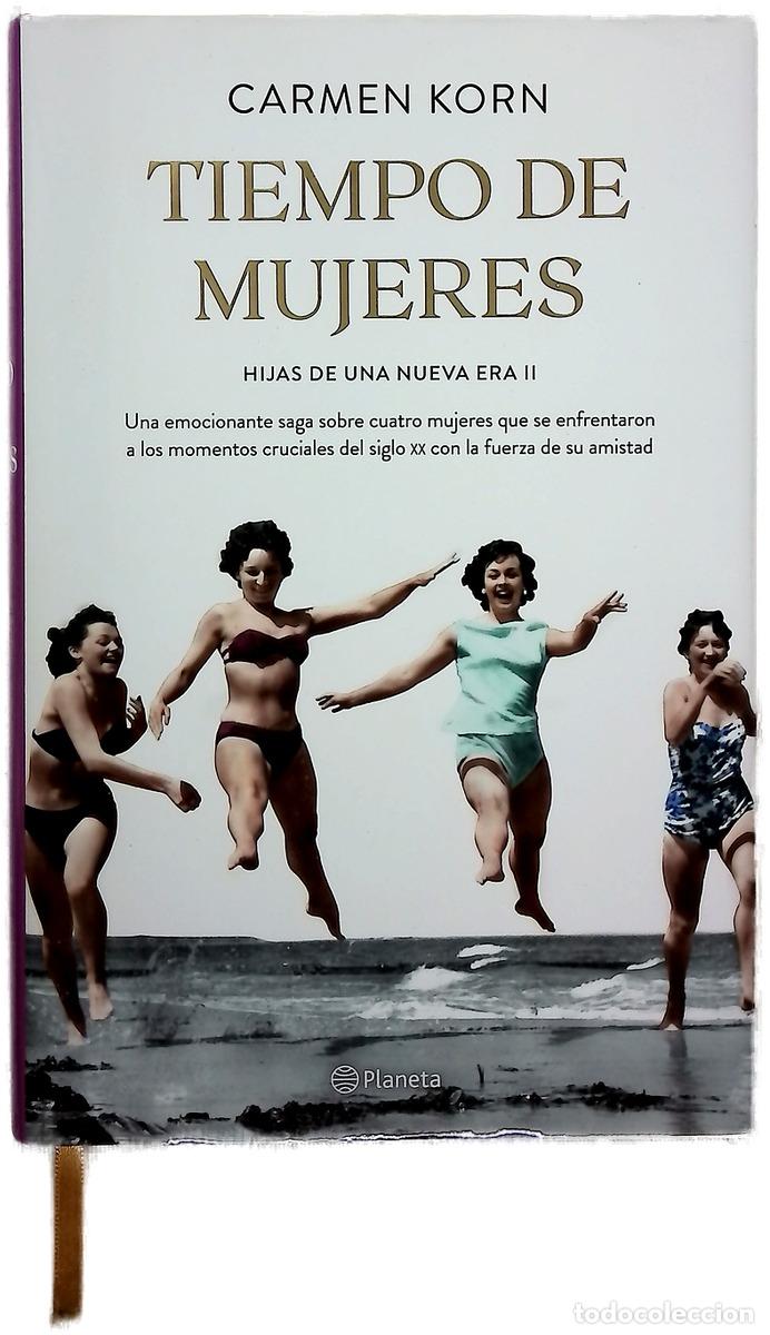 Livres: Tiempo de mujeres - Korn, Carmen; D&iacute;ez P&eacute;rez, Mar&iacute;a Jos&eacute;