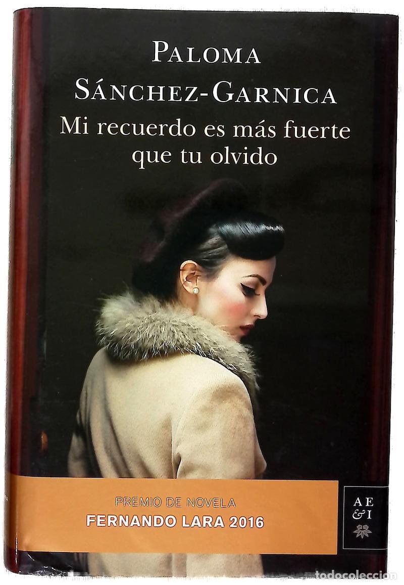 Livres: Mi recuerdo es m&aacute;s fuerte que tu olvido