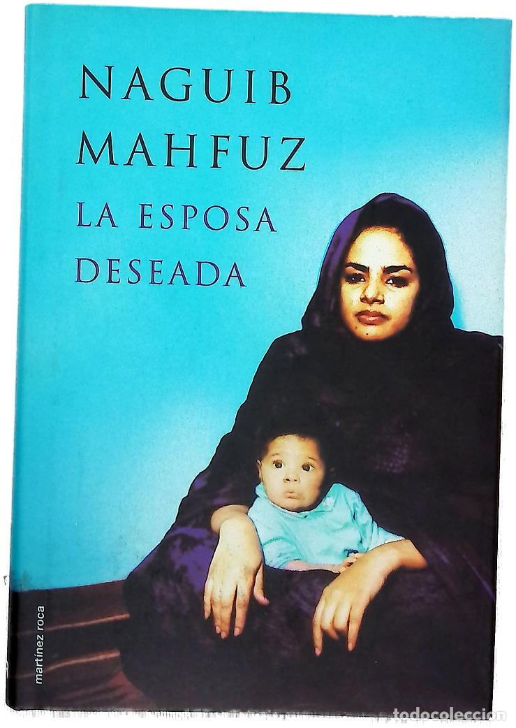 Libros: La esposa deseada - Mahfuz, Naguib - Foto 1
