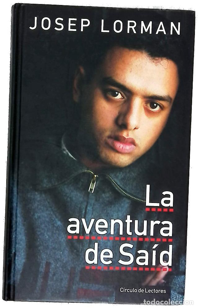 Libros: La aventura de Sa&iacute;d - Lorman, Josep