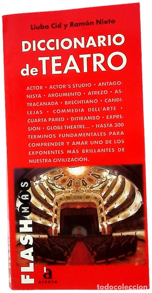 Livros em segunda m&atilde;o: Diccionario de teatro - Cid, Liuba; Nieto, Ram&oacute;n
