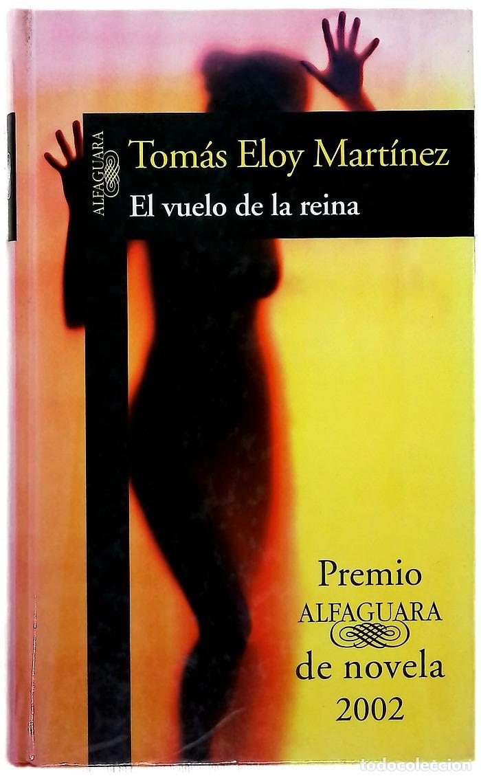 Libros: El vuelo de la reina - Mart&iacute;nez, Tom&aacute;s Eloy - Foto 1