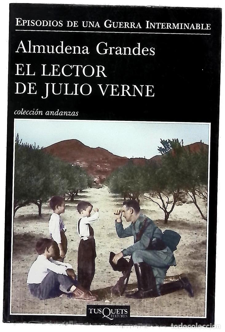 Livros em segunda m&atilde;o: El lector de Julio Verne : la guerrilla de Cencerro y el Trieno del Terror, Ja&eacute;n, Sierra Sur, 194...