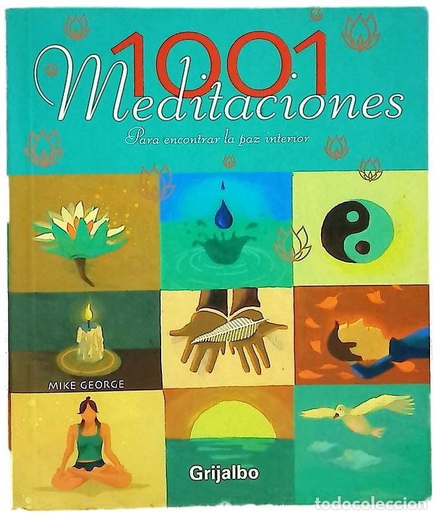 B&uuml;cher: 1001 meditaciones para encontrar la paz interior