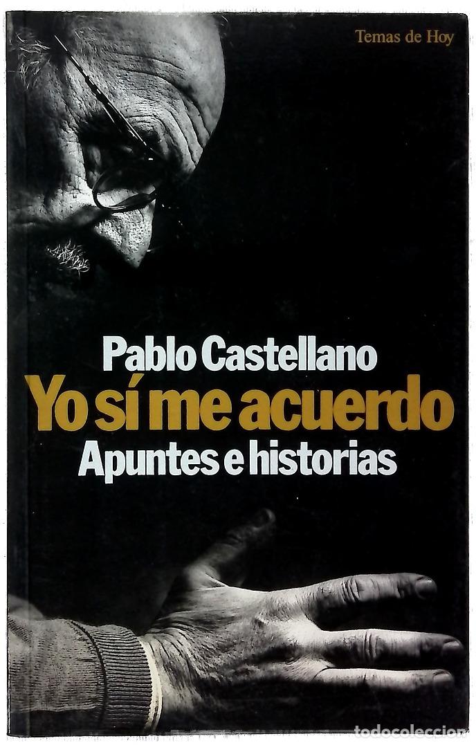 Livros em segunda m&atilde;o: Yo s&iacute; me acuerdo apuntes e historias