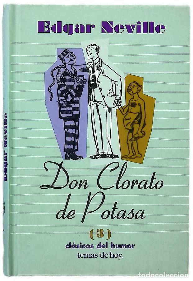 Livros em segunda m&atilde;o: Don Clorato de Potasa - Neville, Edgar