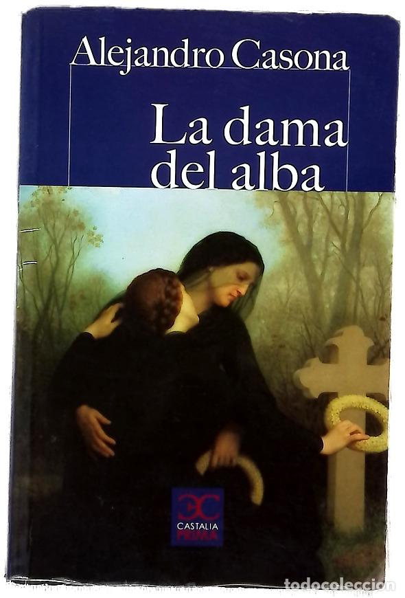 Livres: La dama del alba - Casona, Alejandro; Dom&eacute;nech Rico, Fernando