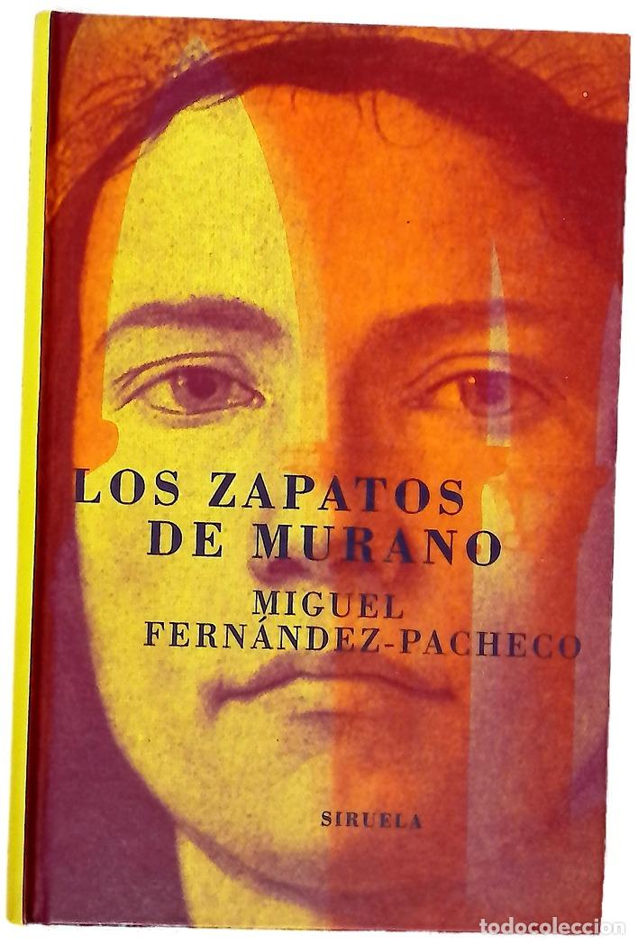 Livros em segunda m&atilde;o: Los zapatos de Murano - Pacheco, Miguel &Aacute;ngel