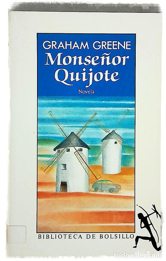 Libros: Monse&ntilde;or Quijote - Greene, Graham - Foto 1