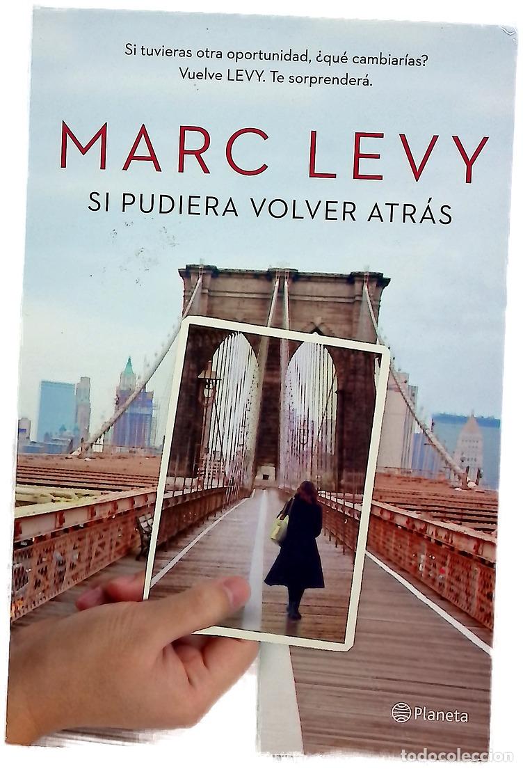 books: Si pudiera volver atr&aacute;s - L&eacute;vy, Marc; Gonz&aacute;lez-Gallarza, Isabel