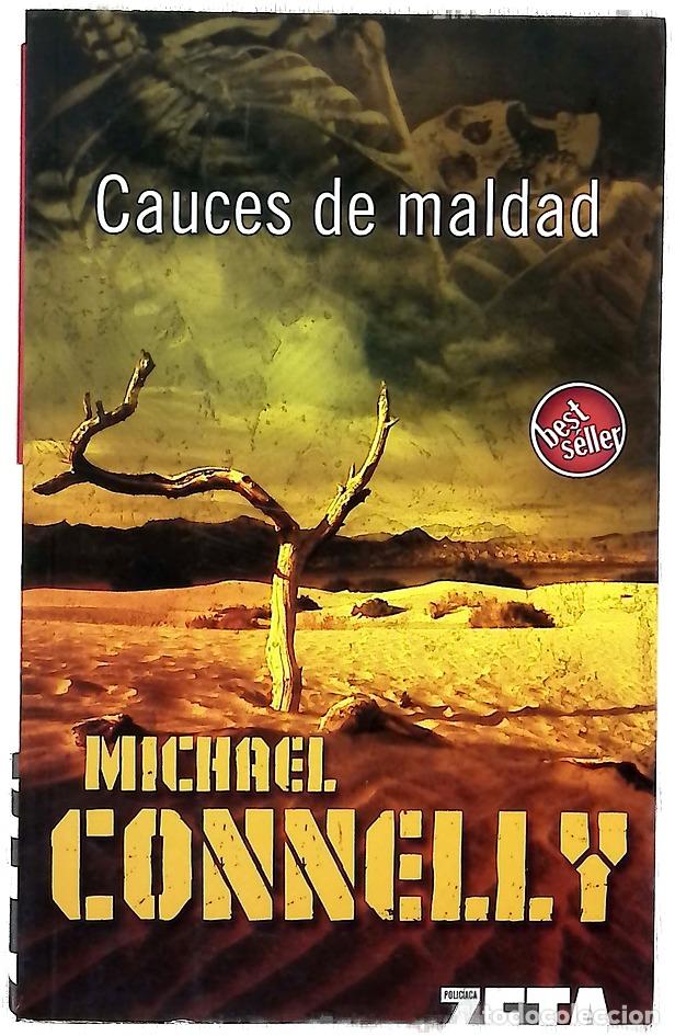 Libri di seconda mano: Cauces de maldad - Connelly, Michael