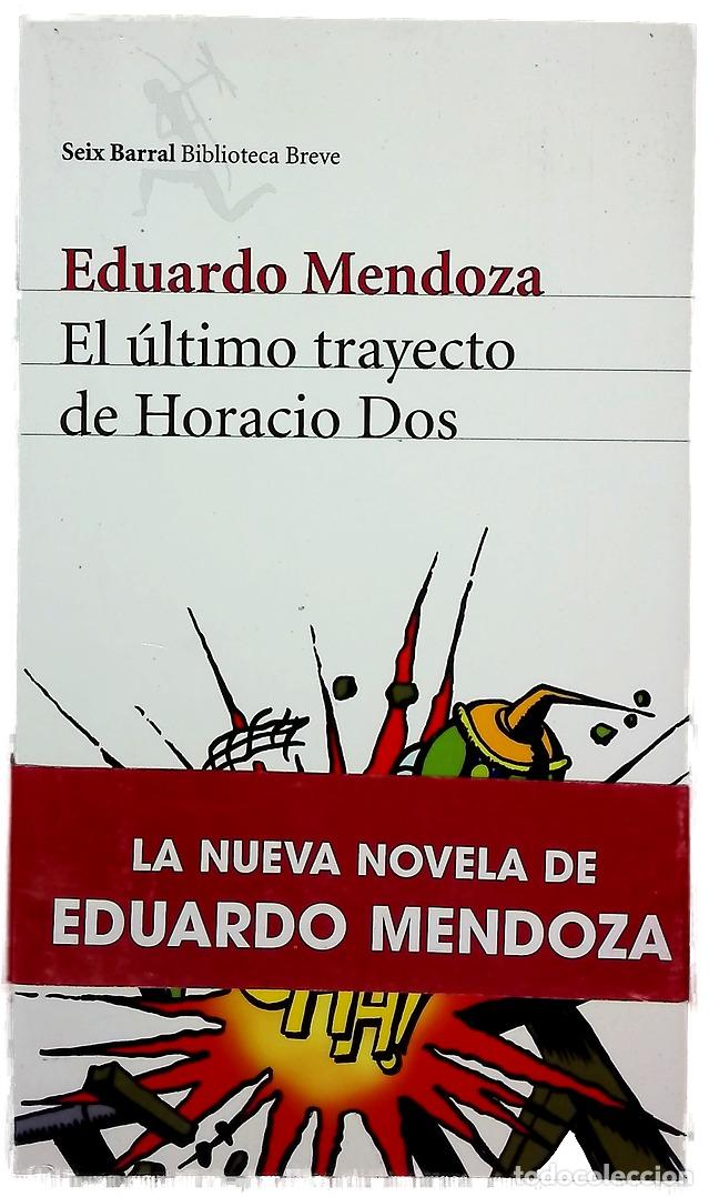 B&uuml;cher: El &uacute;ltimo trayecto de Horacio Dos