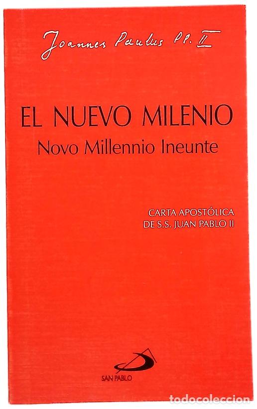 B&uuml;cher: El nuevo milenio Novo millennio ineunte