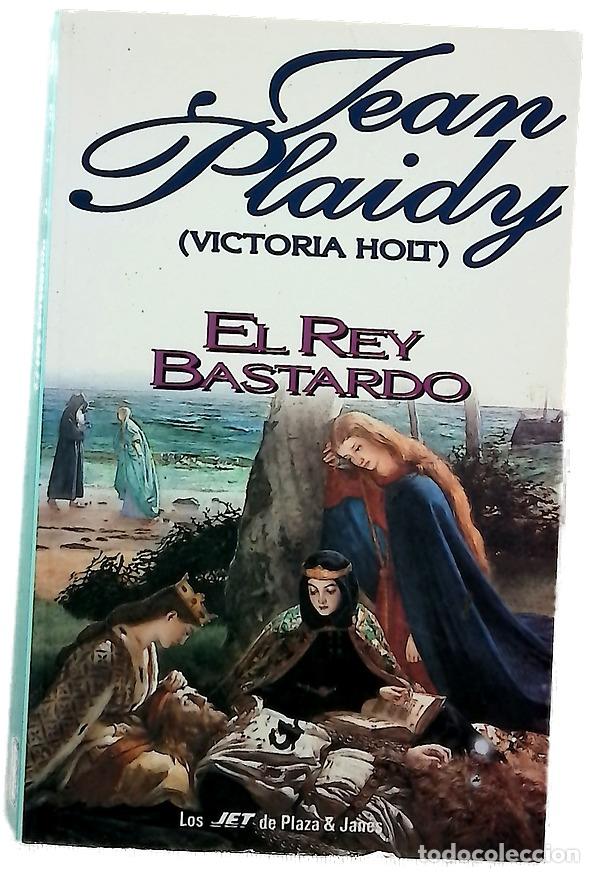 Libros: El rey bastardo - Plaidy, Jean; Vico, Javier - Foto 1