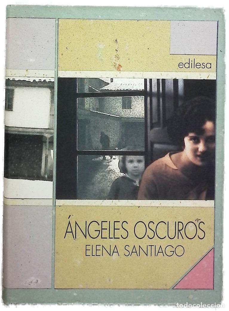 B&uuml;cher: &Aacute;ngeles oscuros - Santiago, Elena