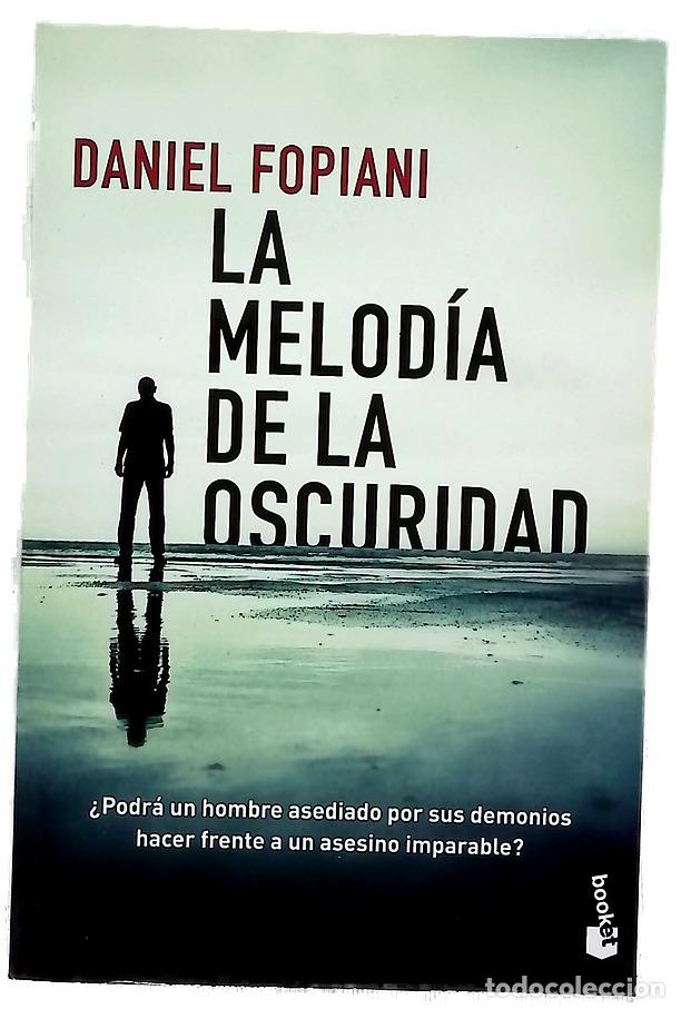 B&uuml;cher: La melod&iacute;a de la oscuridad