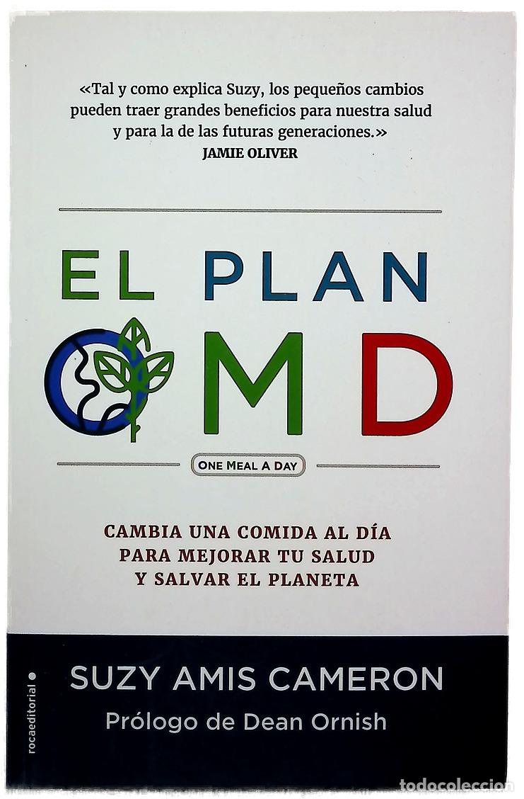 B&uuml;cher: El plan OMD : cambia una comida al d&iacute;a para mejorar tu salud y salvar el planeta