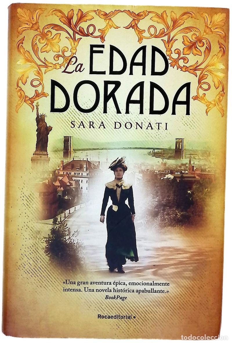 books: La edad dorada - Donati, Sara; Sanz Ruiz, Rosa Mar&iacute;a