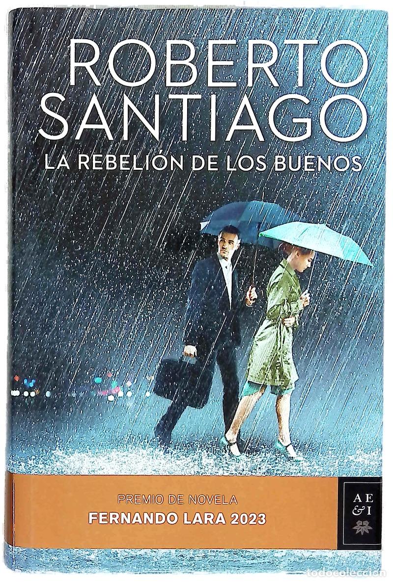 Libri di seconda mano: La rebeli&oacute;n de los buenos