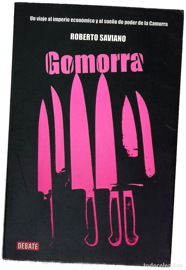 Libros: Gomorra un viaje al imperio econ&oacute;mico y al sue&ntilde;o de poder de la Camorra - Foto 1
