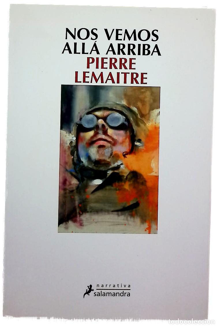Libri di seconda mano: Nos vemos all&aacute; arriba - Lemaitre, Pierre; Soriano Marco, Jos&eacute; Antonio