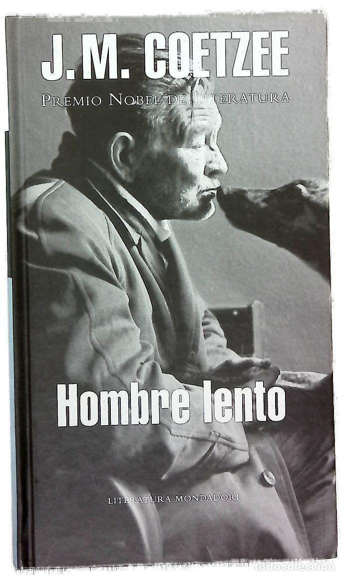 B&uuml;cher: Hombre lento - Coetzee, J. M