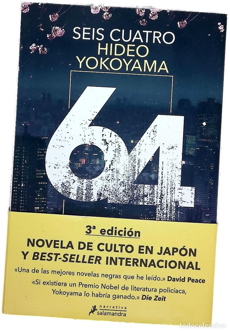 Libros: Seis cuatro - Yokoyama, Hideo; Homedes Beutnagel, Jofre