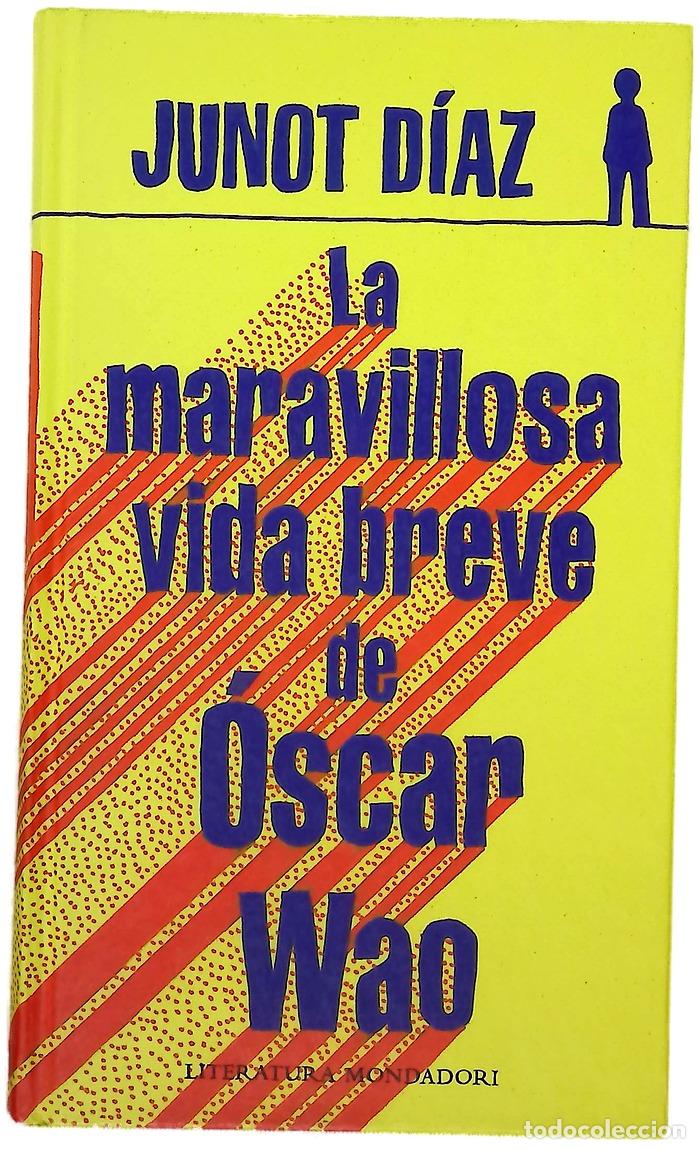 Libri di seconda mano: La maravillosa vida breve de &Oacute;scar Wao