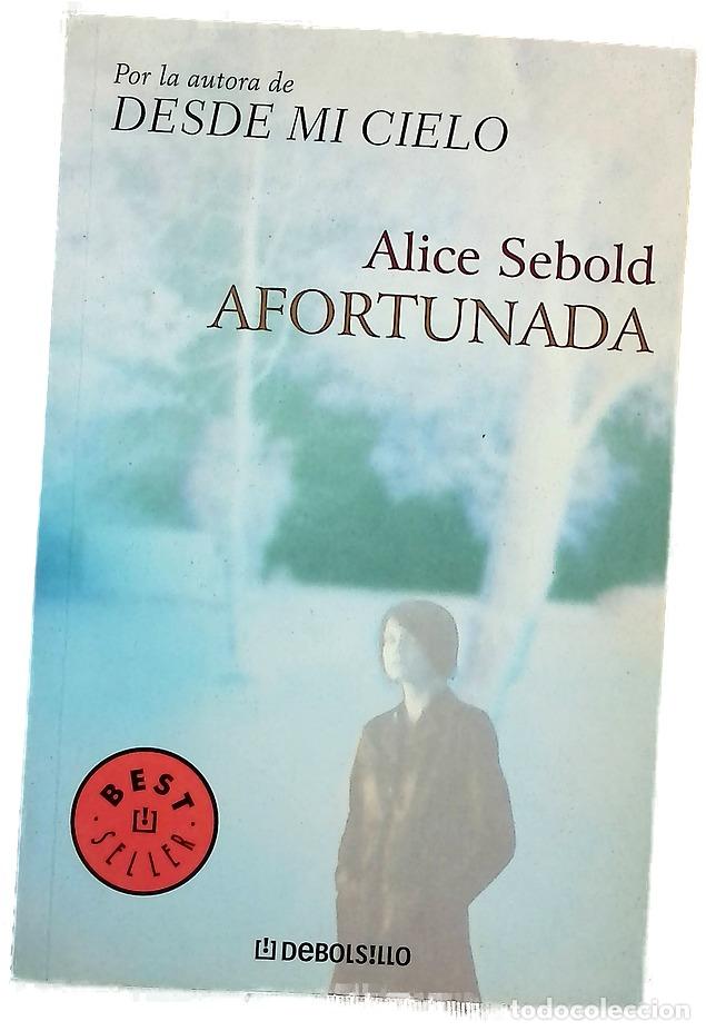 Libros: Afortunada - Sebold, Alice