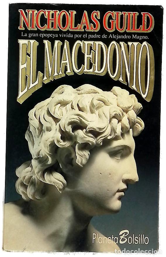 B&uuml;cher: El macedonio - Guild, Nicholas; Arribas, Francisco