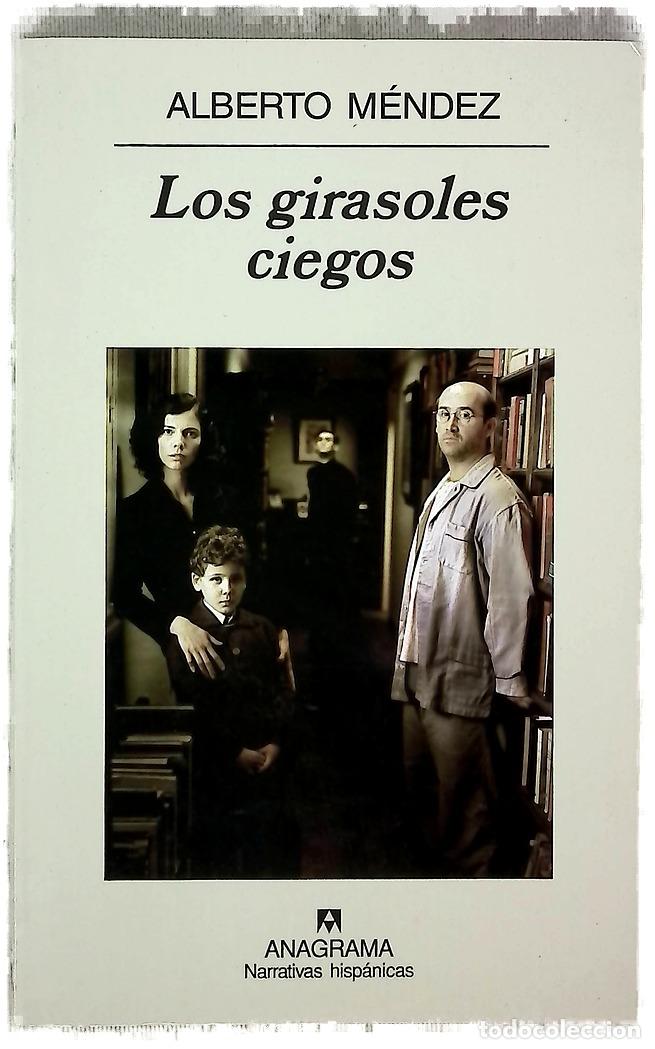 B&uuml;cher: Los girasoles ciegos - M&eacute;ndez, Alberto