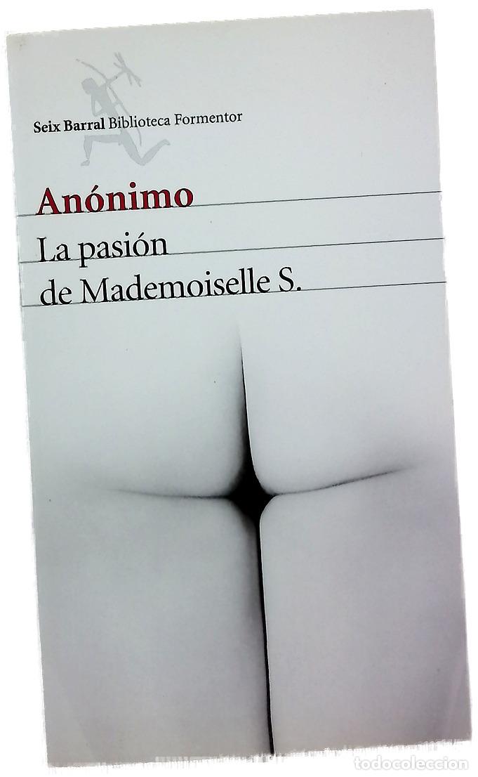 B&uuml;cher: La pasi&oacute;n de Mademoiselle S.
