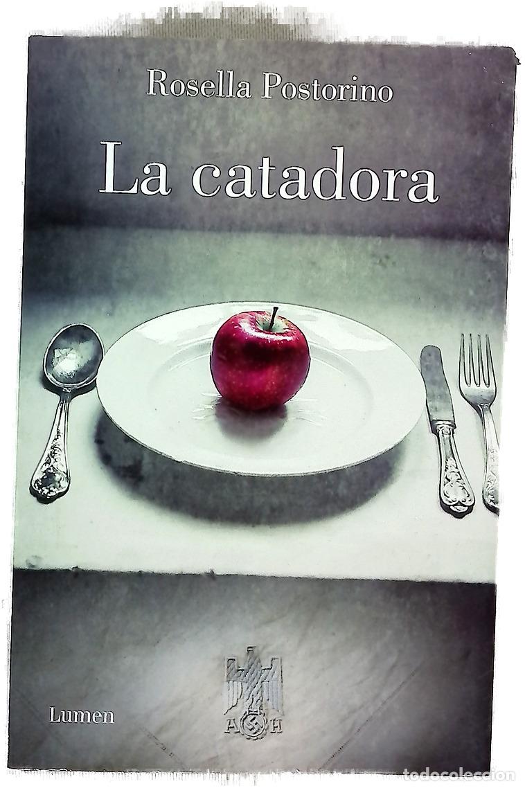 B&uuml;cher: La catadora - Postorino, Rosella; Ciurans Ferr&aacute;ndiz, Ana