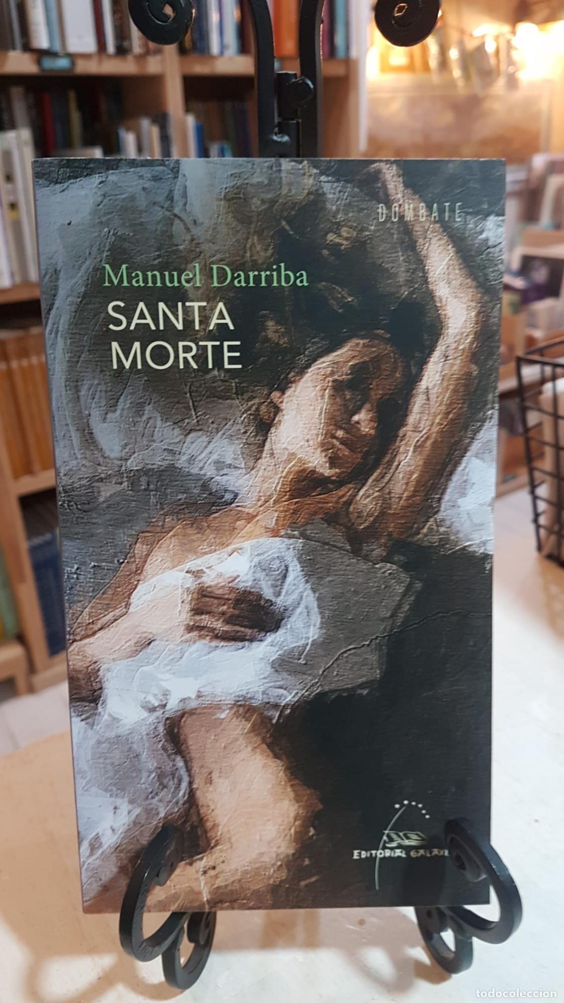 Libros: Santa morte - Manuel Anxo Darriba Blanco