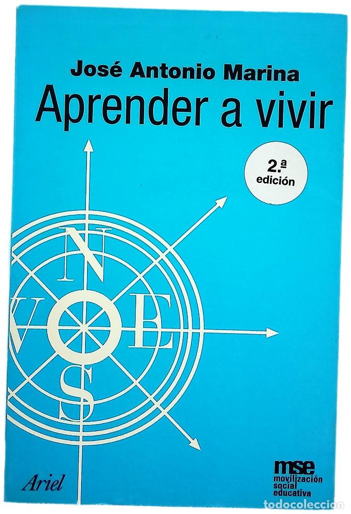 Libros: Aprender a vivir - Marina, Jos&eacute; Antonio