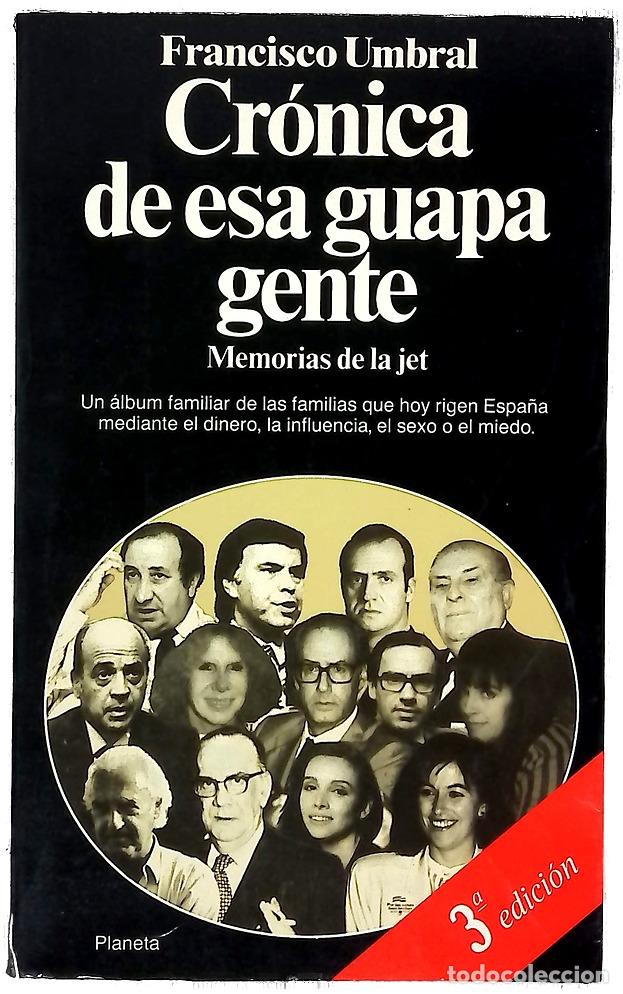 Libros: Cr&oacute;nica de esa guapa gente memorias de la jet