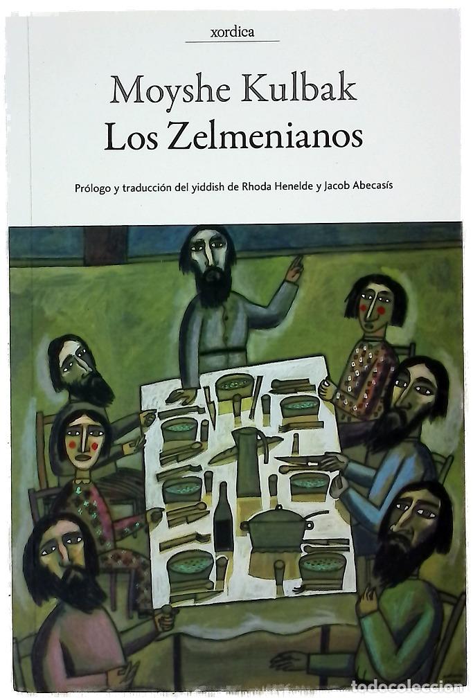 Libros: Los zelmenianos : las tragic&oacute;micas desventuras de una familia jud&iacute;a ante la revoluci&oacute;n bolchevique