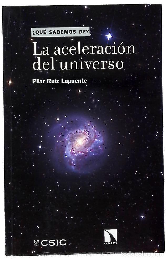 Libros: La aceleraci&oacute;n del universo