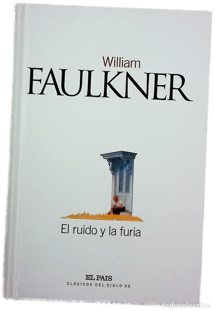 B&uuml;cher: El ruido y la furia - Faulkner, William