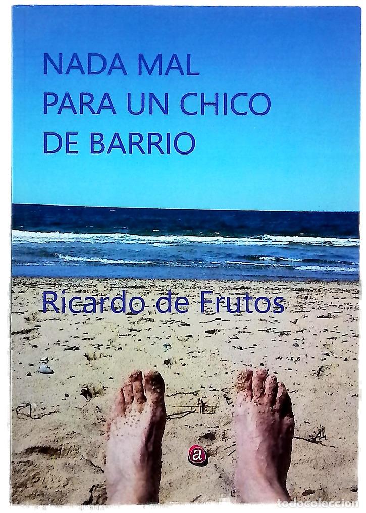 Livros em segunda m&atilde;o: Nada mal para un chico de barrio