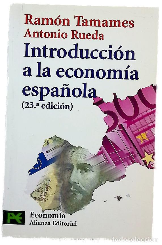B&uuml;cher: Introducci&oacute;n a la econom&iacute;a espa&ntilde;ola