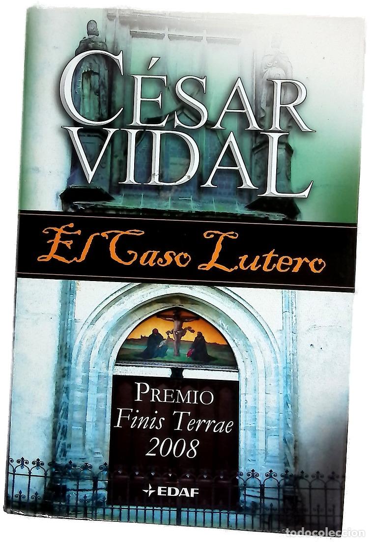 Libros: El caso Lutero - Vidal, C&eacute;sar - Foto 1