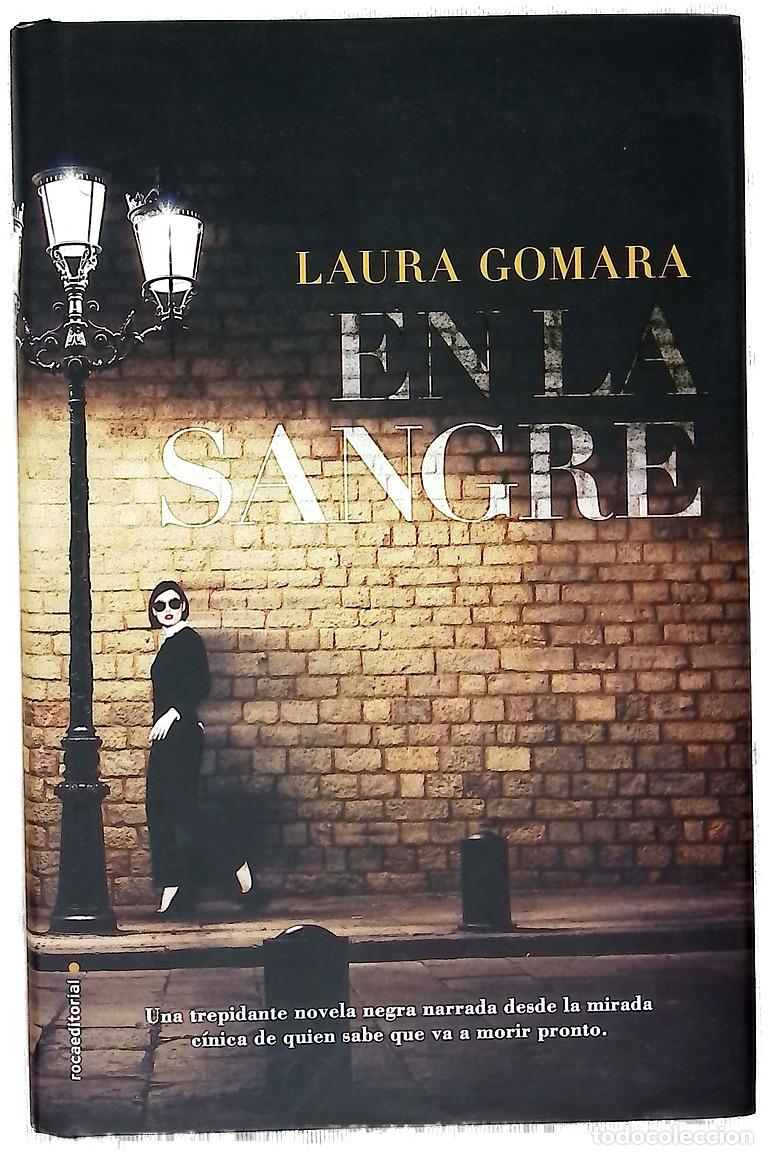 B&uuml;cher: En la sangre - Gomara, Laura