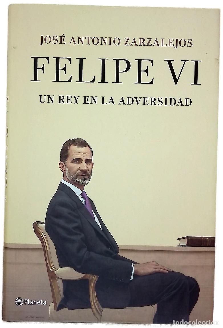 B&uuml;cher: Felipe VI : un rey en la adversidad