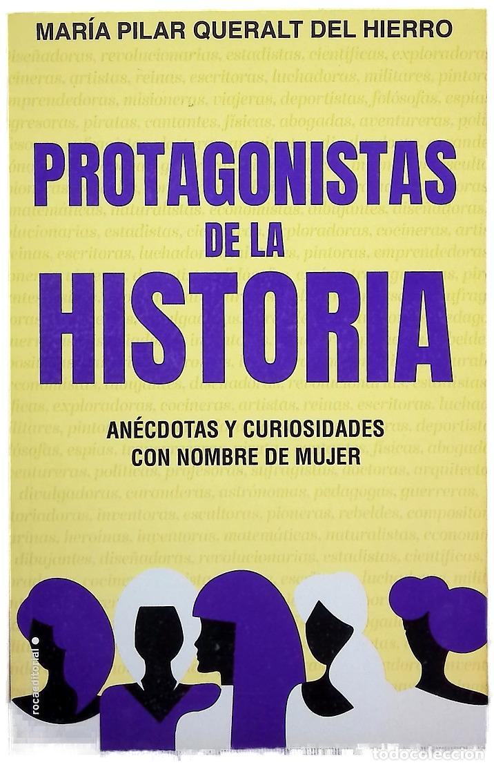 B&uuml;cher: Protagonistas de la historia : an&eacute;cdotas y curiosidades con nombre de mujer