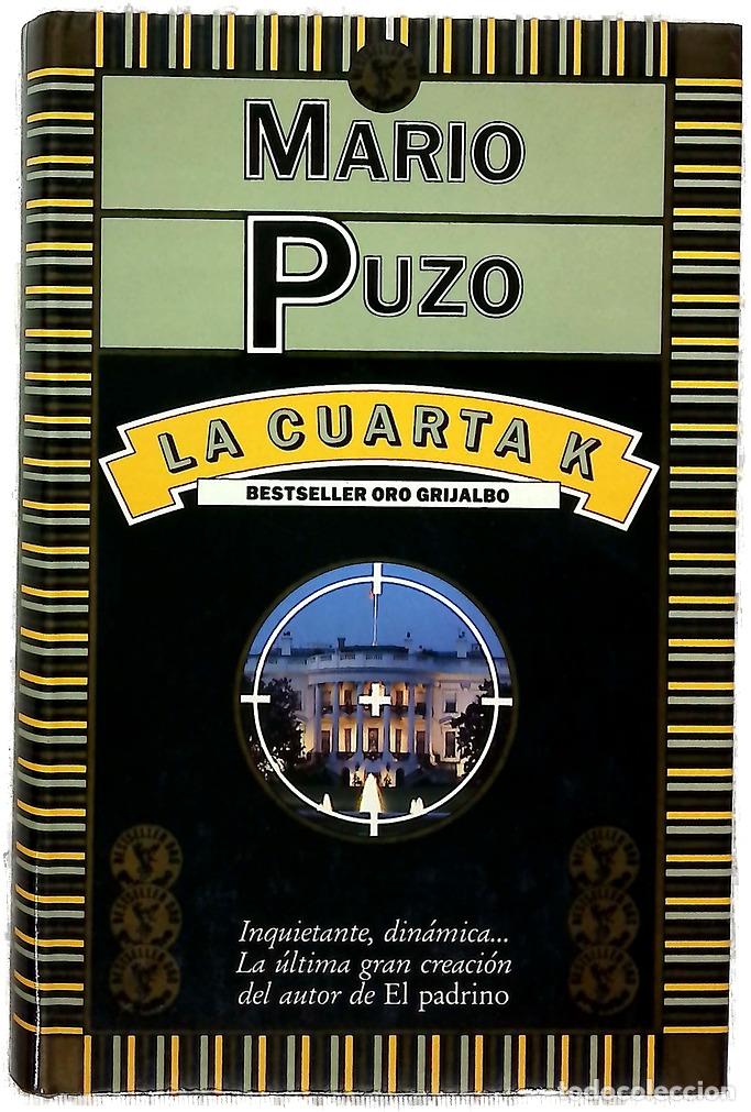 books: La cuarta K - Puzo, Mario; Pomares, Jos&eacute; M